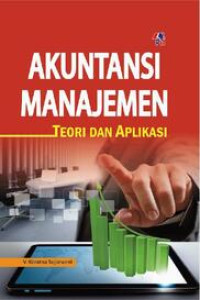 Image of Akuntansi Manajemen teori  dan Aplikasi